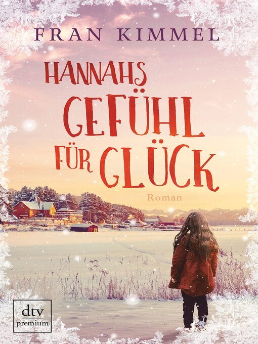 Titeldetails für Hannahs Gefühl für Glück nach Fran Kimmel - Verfügbar